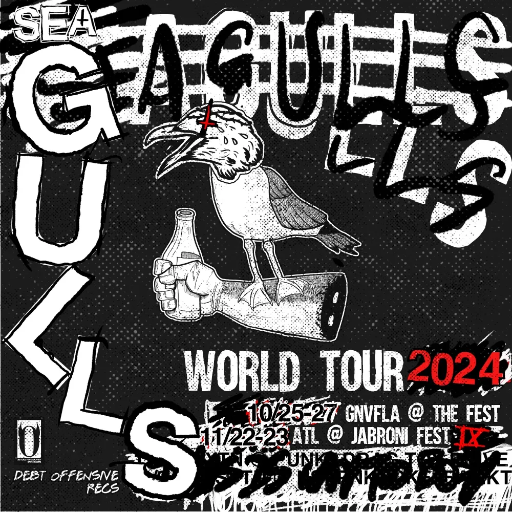 Black and white flyer for the Seagulls World Tour 2024 with a seagull holding a bottle: 10/25-27 Gainesville at The Fest and 11/22-23 Atlanta at Jabroni Fest IX.